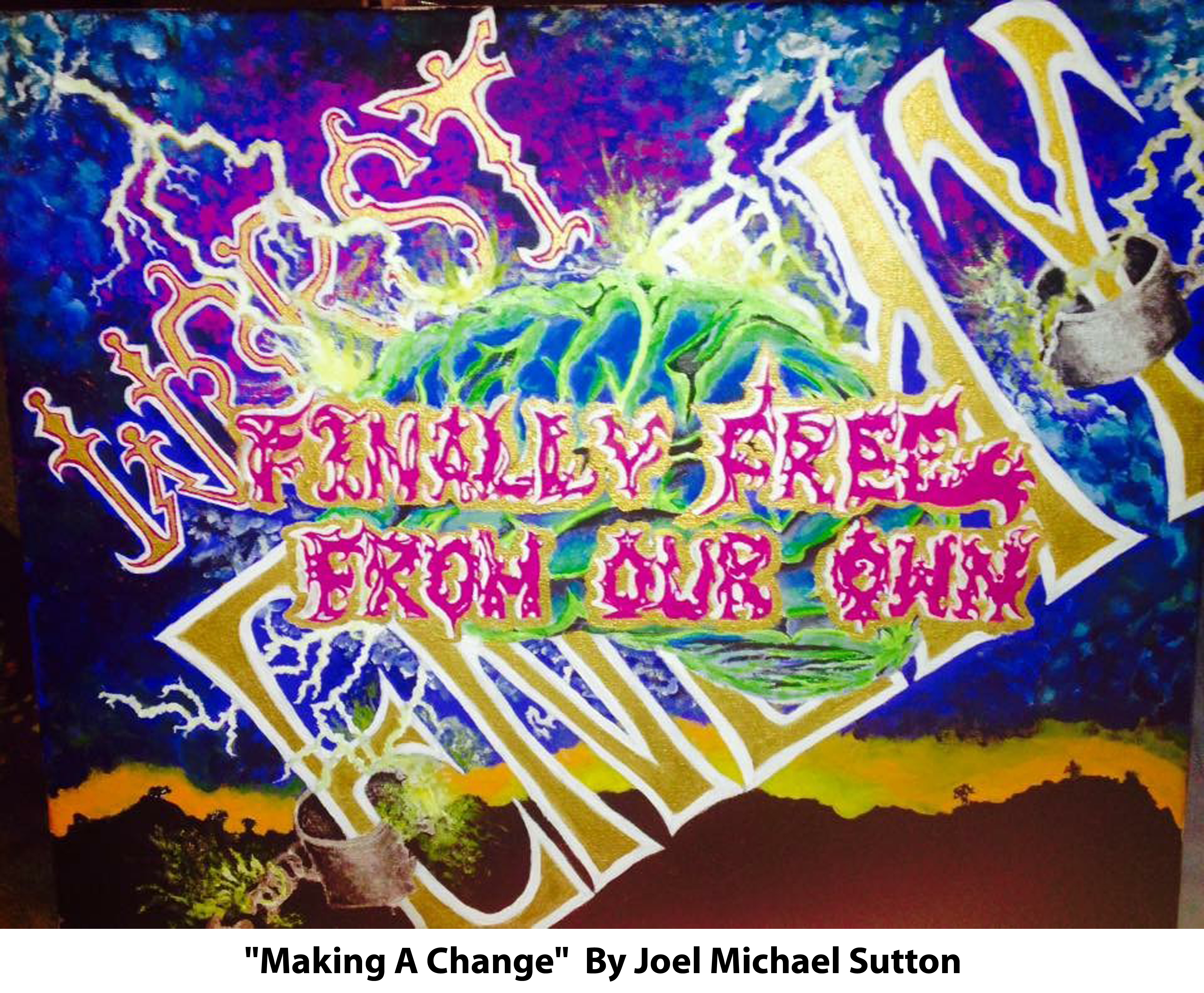 Making A Change By Joel Michael Sutton